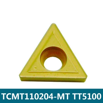 TCMT TCMT110204MT TT5100 16T304MT 110204MT 16T308MT Strung Cutter Insertii Carbură de Cotitură Instrumente de Tăiere CNC Lama Original